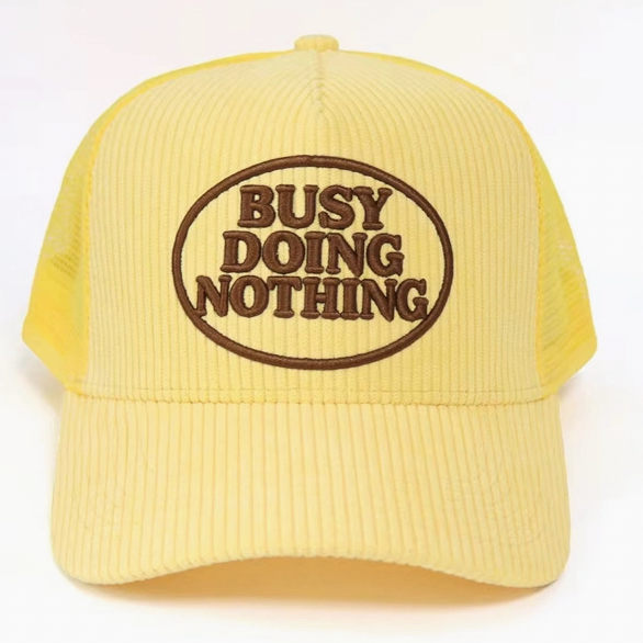 Busy doing nothing corduroy trucker